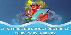 Bắn Cá Fun88